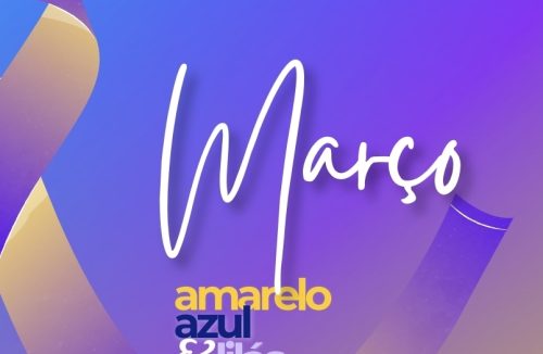 MARÇO É MÊS DE PREVENÇÃO